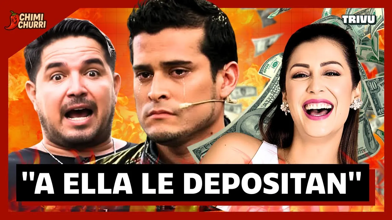 Reproducir: DOMÍNGUEZ CONFESÓ AL ‘LOCO’ VARGAS QUE A KARLA LE DEPOSITAN EL DINERO | CHIMI CHURRI💋