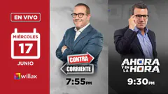 Willax en vivo - CONTRACORRIENTE - AHORA Y EN LA HORA - 17/06/2026 | Willax