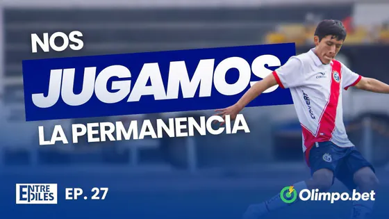 NOS COMPROMETEMOS CON LA BAJA | CESAR VALLEJO VS DEPORTIVO MUNICIPAL | ENTRE EDILES