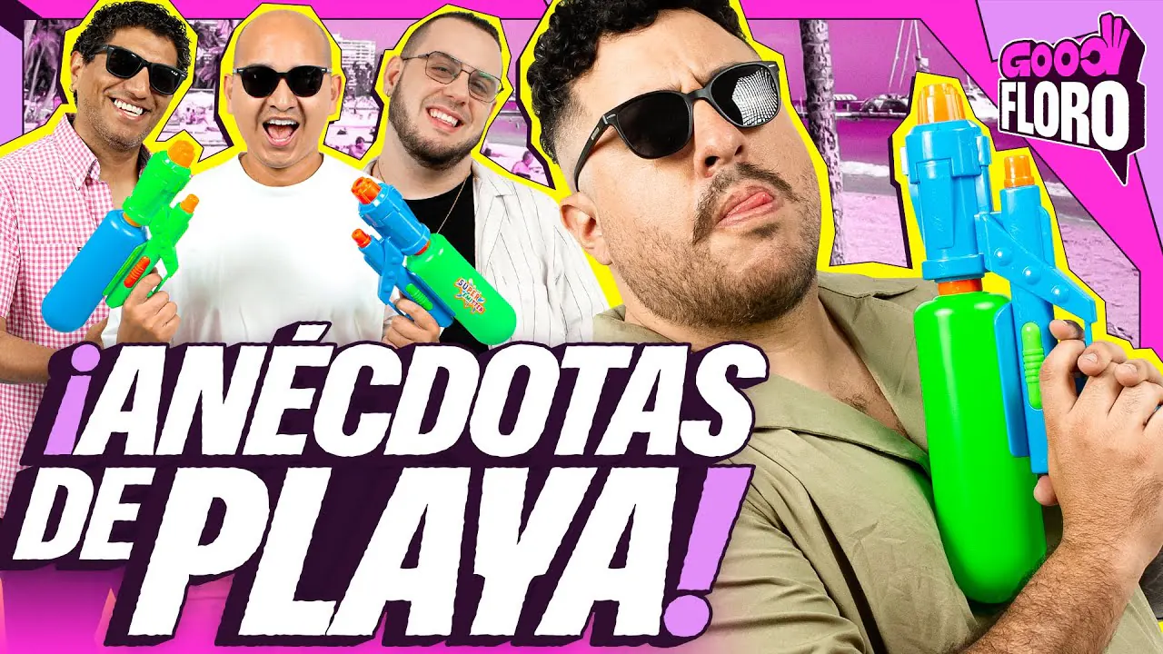 Reproducir: ANÉCDOTAS DE PLAYA | EN GOOD FLORO