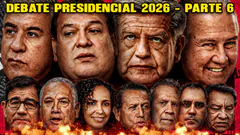 DEBATE PRESIDENCIAL 2026 - PARTE VI | #BRUTALIDADPOLÍTICA