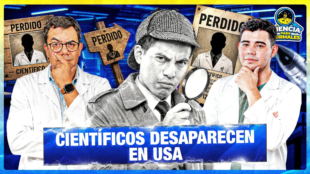 Reproducir: DESAPARECEN CIENTIFICOS EN USA ¿PELIGRA EL DR SISMOS? | CIENCIAS PARA NORMALES