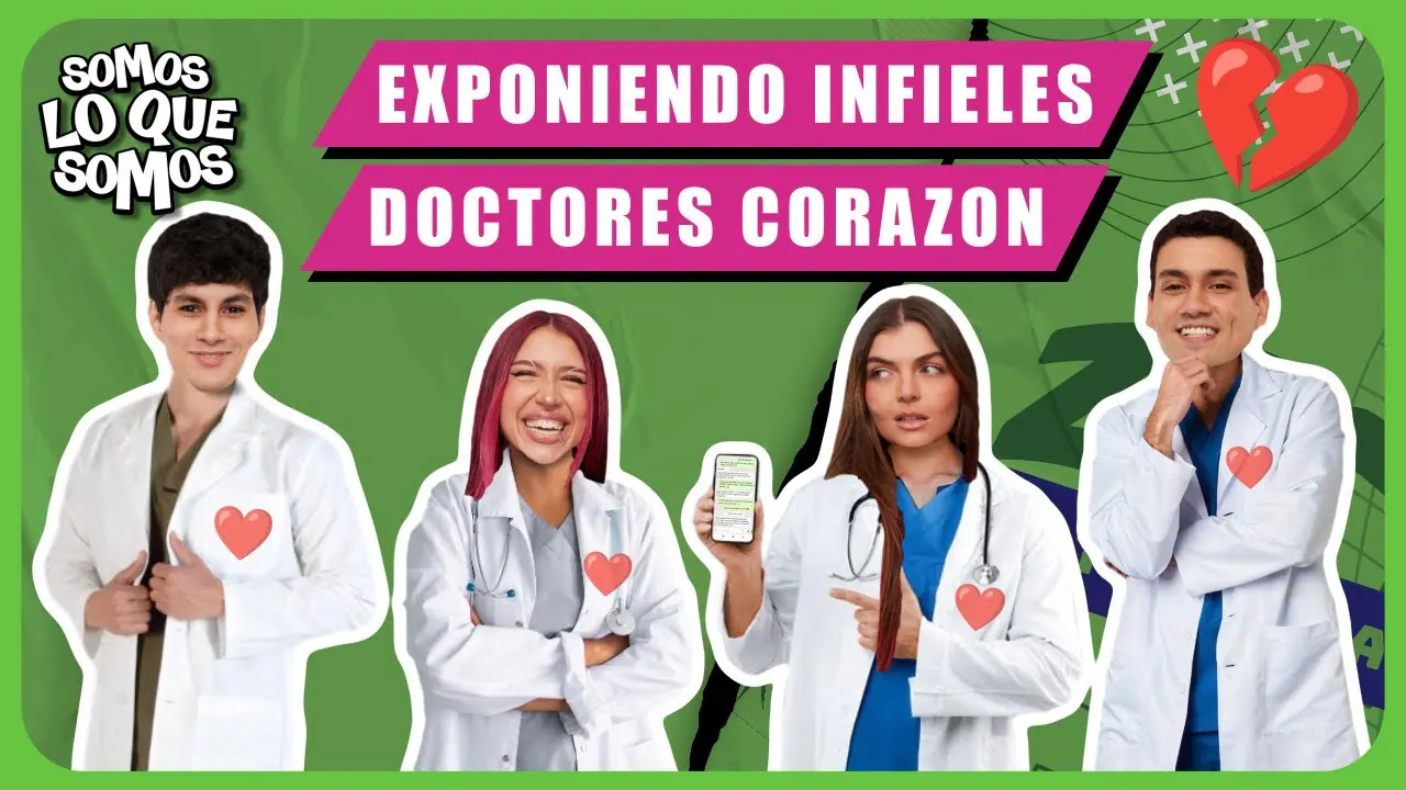 Reproducir: EXPONIENDO INFIELES- DOCTORES CORAZON-SOMOS LO QUE SOMOS