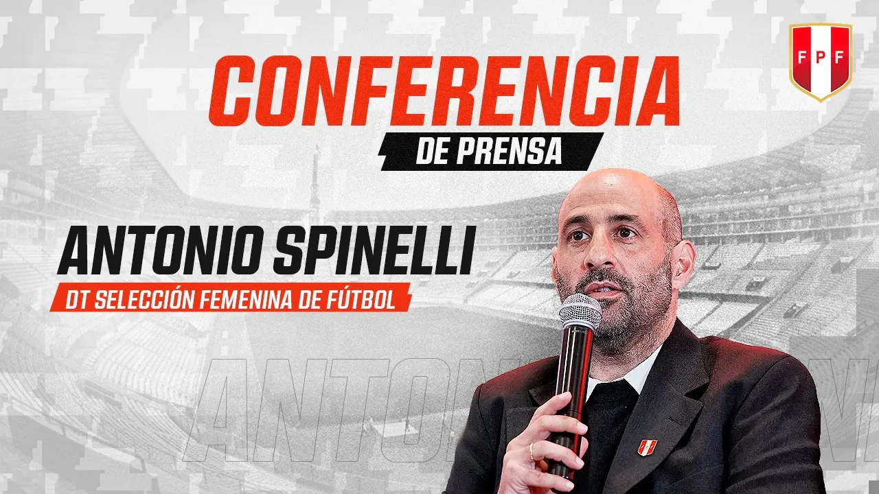 Reproducir: 🔴 EN VIVO | CONFERENCIA DE PRENSA  ANTONIO SPINELLI | DT BICOLOR FEMENINA