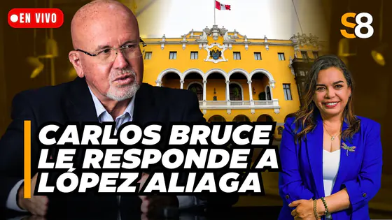 CARLOS BRUCE responde a GRAVES ACUSACIONES de LÓPEZ ALIAGA | #S8