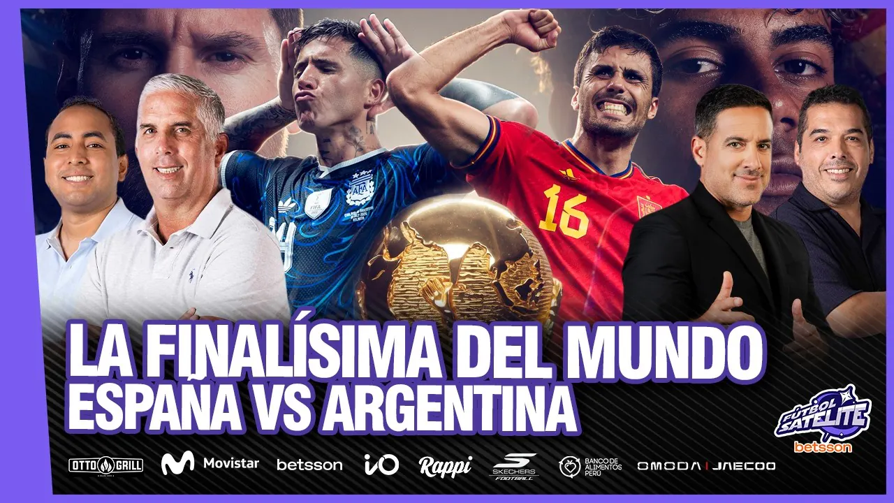 Reproducir: TENEMOS FINALÍSIMA DEL MUNDO: ARGENTINA Y ESPAÑA... ¿QUIÉN GANARÁ? #FÚTBOLSATÉLITE