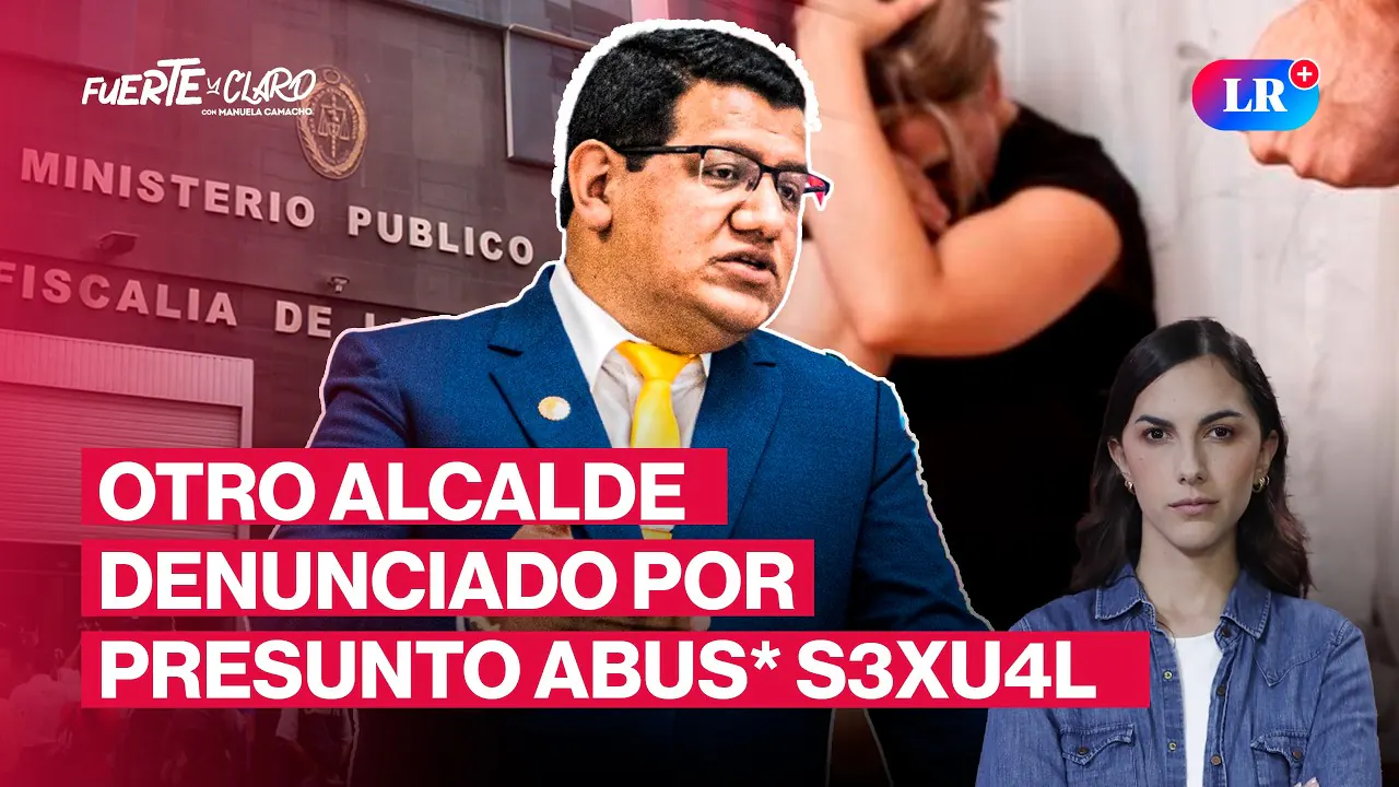 Reproducir: ALCALDE DE ANDAHUAYLAS DENUNCIADO POR PRESUNTO ABUSO | FUERTE Y CLARO CON MANUELA CAMACHO