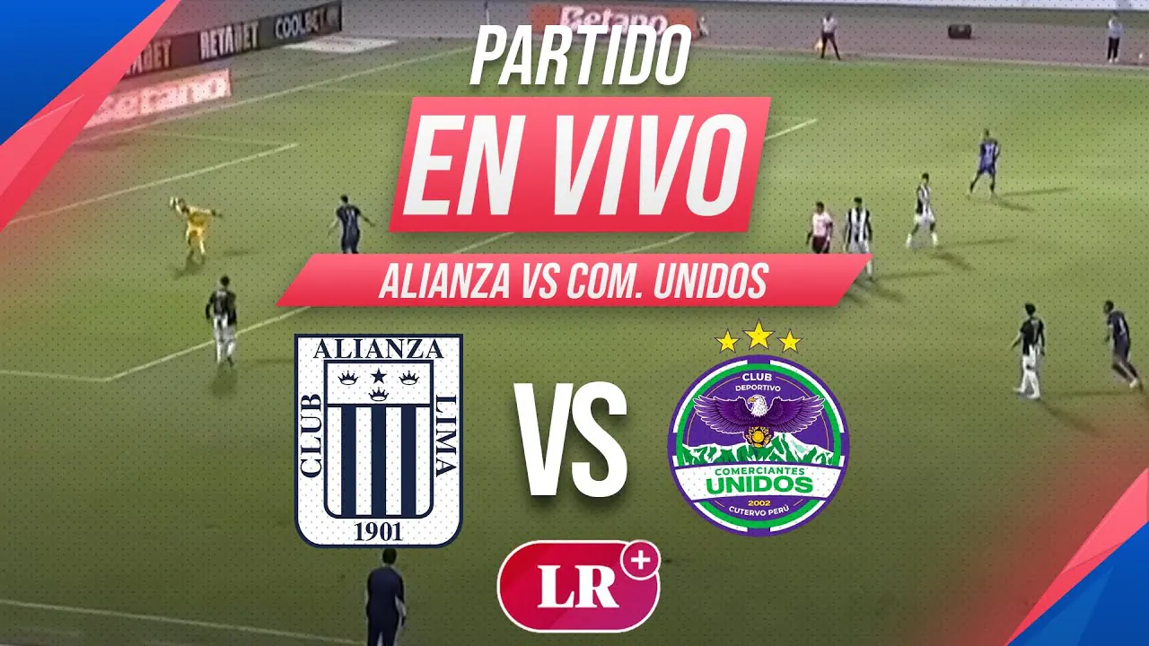 Reproducir: 🔴 ALIANZA LIMA VS COMERCIANTES UNIDOS| FECHA 9 LIGA 1 2025 | La República