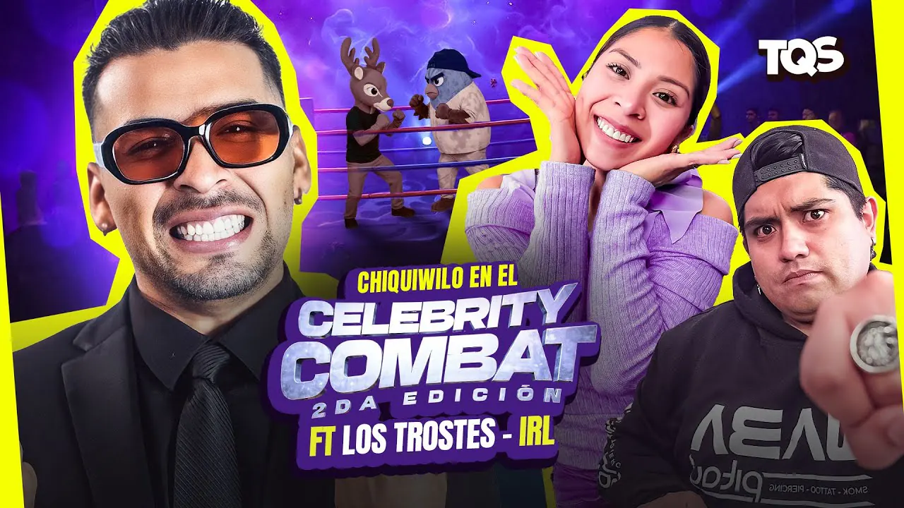 Reproducir: #LOSTROSTES | ¡NOS VAMOS AL CELEBRITY COMBAT! CHIQUIWILO SERÁ EL ANIMADOR OFICIAL 🔥