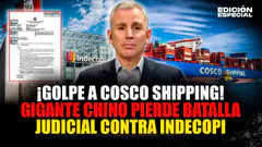 #EnVivo Puerto de Chancay: Cosco Shipping pierde batalla judicial contra Indecopi
