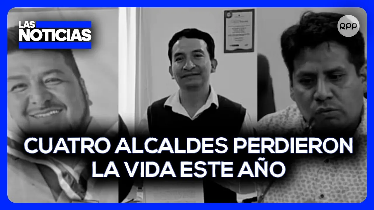 Reproducir: Cuatro alcaldes perdieron la vida este año, otro desafío para el nuevo gobierno de Keiko Fujimori