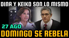 KEIKO Y DOMINGO PÉREZ EN TRIBUNAL / BOLUARTE BLINDA A SU HERMANO / YACHAY WASY VUELVE - 27 AGO