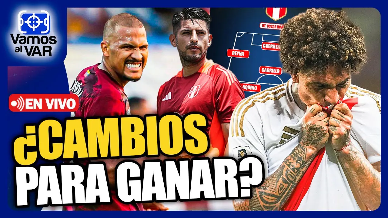 Reproducir: 🔴#ENVIVO PERÚ vs. VENEZUELA: Ibáñez hace cambios pensando en ganar #VamosAlVar 24/03/25