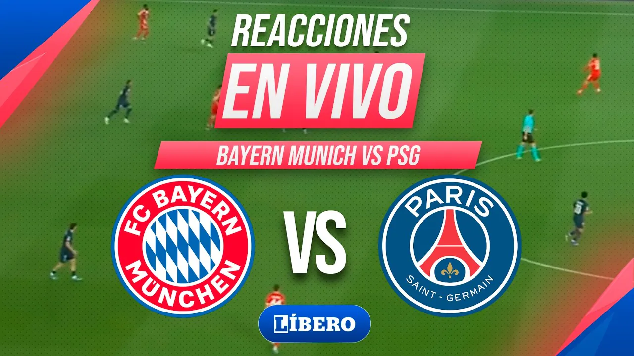 Reproducir: 🔴 BAYERN MÚNICH vs PSG  🔥 CHAMPIONS LEAGUE 2025/2026 SEMIFINAL VUELTA | REACCIONES  | Líbero