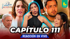 REACT VALENTINA VALIENTE - CAPÍTULO 111 - LUNES 10 DE AGOSTO | EN VIVO