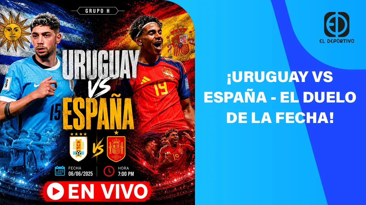 Reproducir: EN VIVO: ¡URUGUAY VS ESPAÑA - EL DUELO DE LA FECHA! | EL DEPORTIVO DIGITAL