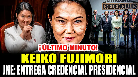 ¡ÚLTIMO MINUTO! JNE: ENTREGA CREDENCIALES PRESIDENCIALES A KEIKO FUJIMORI 15/07