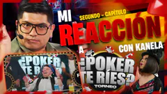 Reaccionando a POKER TE RÍES - Segundo Capítulo NO SOMOS TV - #ElChatoRaul