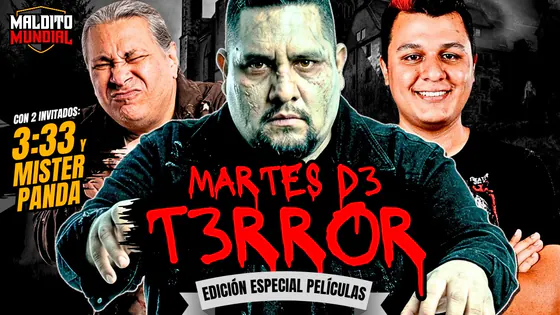 ¿Cuál es la mejor película de t3rr0r? - MALDITO MUNDIAL Temp 2 | Invitados: 3:33 y Mister Panda