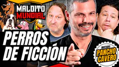 El mejor perro de ficción - MALDITO MUNDIAL Temp. 2 • Los Malditos Podcast | Invitado: Pancho Cavero
