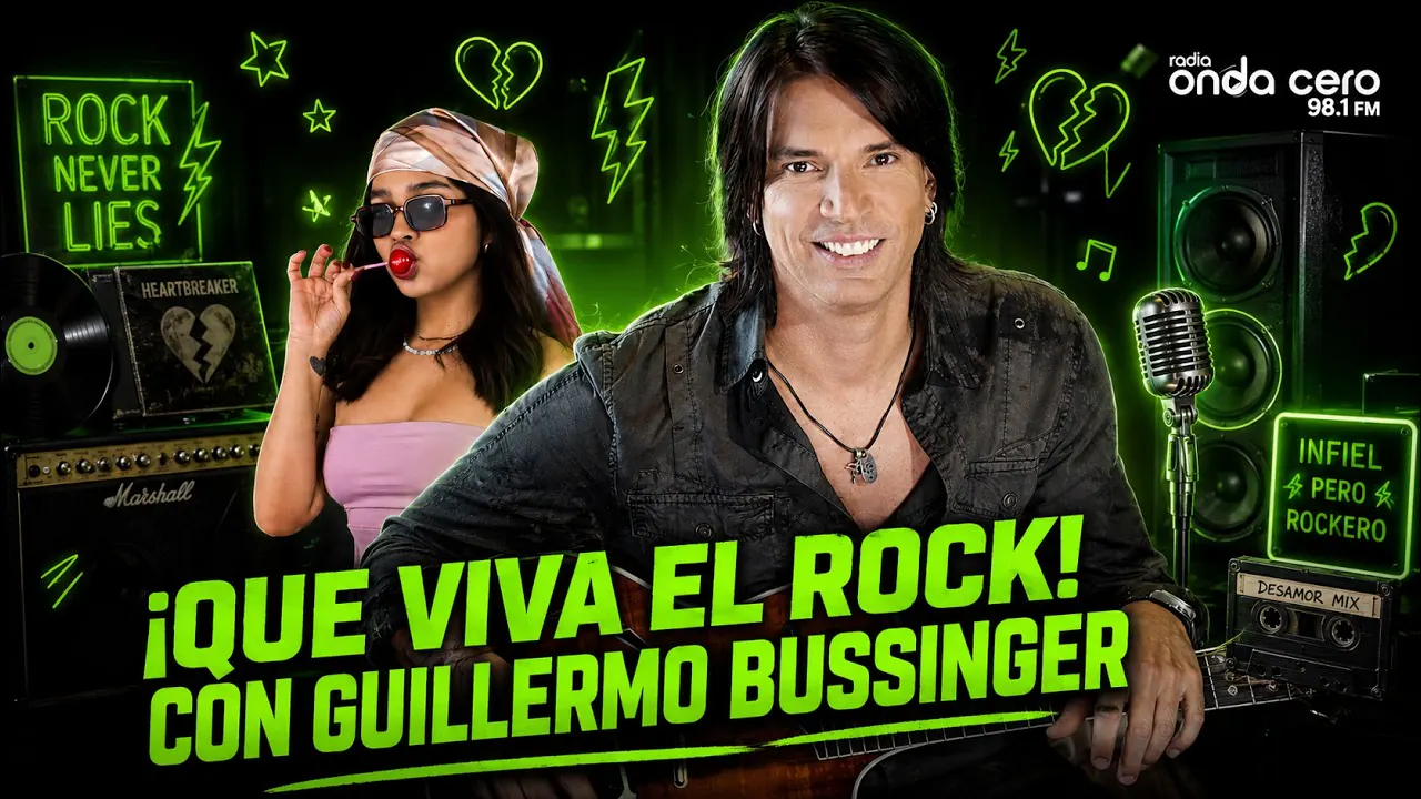 Reproducir: 🔥¡Que viva el Rock! Con GUILLERMO BUSSINGER🔥 - LATINA FOREVA - RADIO ONDA CERO