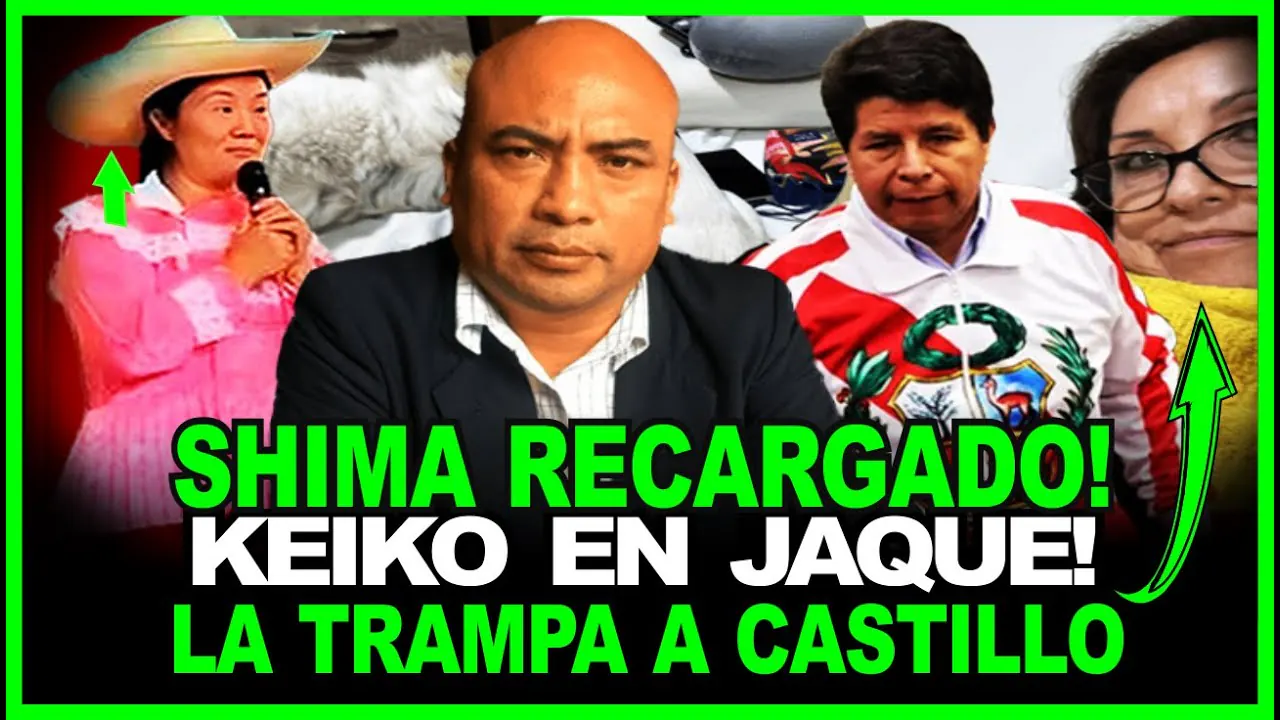 Reproducir: 🔴SHIMABUKURO RECARGADO! JUICIO A P. CASTILLO, FUERZA POPULAR PODRÍA SER DECLARADO ILEGALI