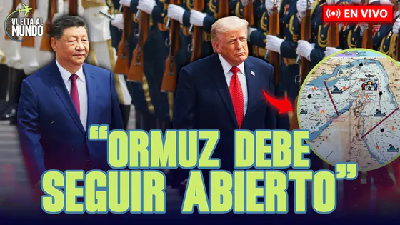 #ENVIVO | ¡HISTÓRICA REUNIÓN ENTRE TRUMP Y XI JINPING DEJA CLARA POSTERA SOBRE ORMUZ! #VUELTAALMUNDO