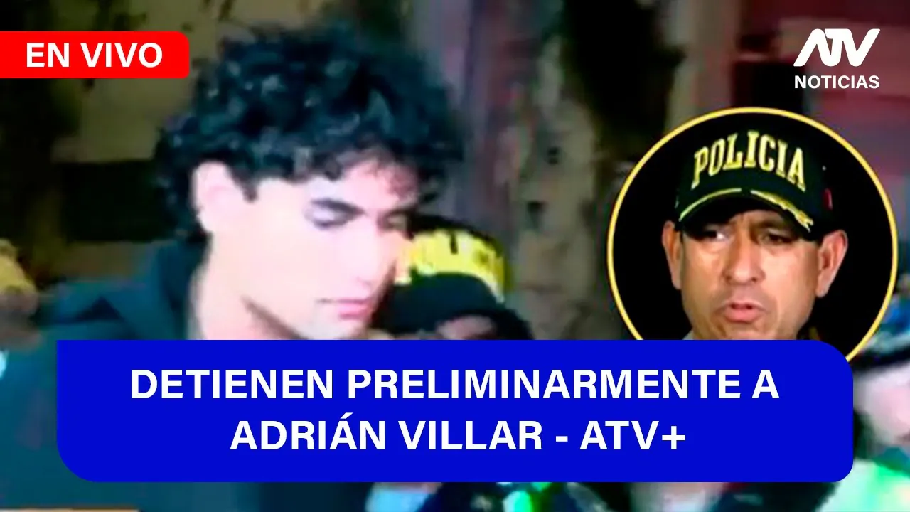 Reproducir: Fe de Erratas 📱🎙️: DETIENEN PRELIMINARMENTE A ADRIÁN VILLAR - ATV+