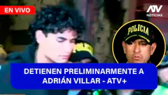 Fe de Erratas : DETIENEN PRELIMINARMENTE A ADRIÁN VILLAR - ATV+