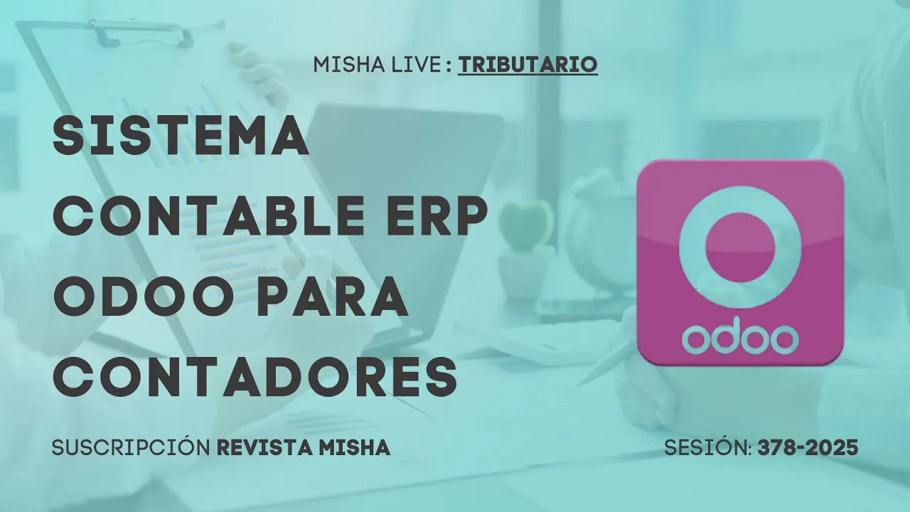 Reproducir: SISTEMA CONTABLE ERP ODOO PARA CONTADORES