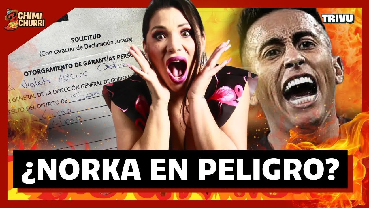 Reproducir: NORKA ASCUE PIDE GARANTÍAS PARA SU VIDA TRAS AMENAZA DE CUEVA | CHIMI CHURRI💋