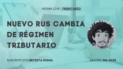 NUEVO RUS, CAMBIA DE REGIMEN TRIBUTARIO