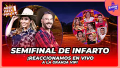 ¡SEMIFINAL DE INFARTO EN LA GRANJA VIP! | REACCIONAMOS EN VIVO