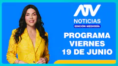 ATV Noticias Edición Mediodía EN VIVO - 19 de Junio del 2026