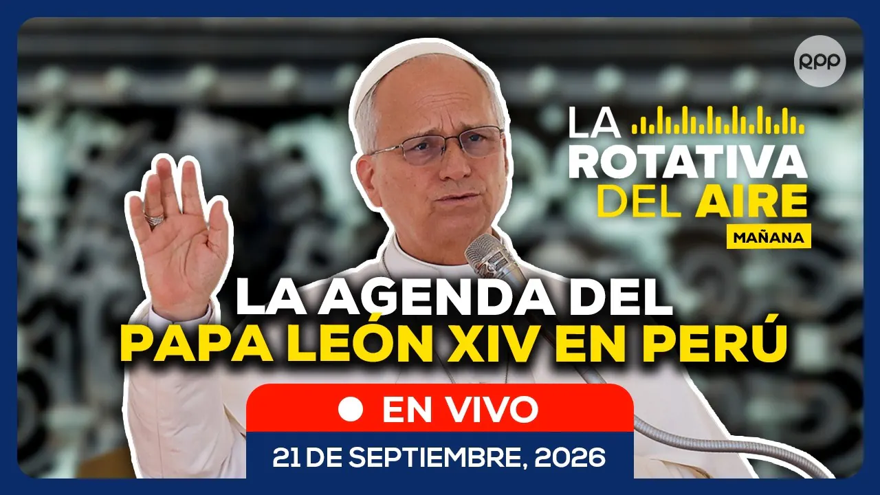 Reproducir: 🔊 EN VIVO | El Vaticano publicó la agenda oficial del papa León XIV en el Perú
