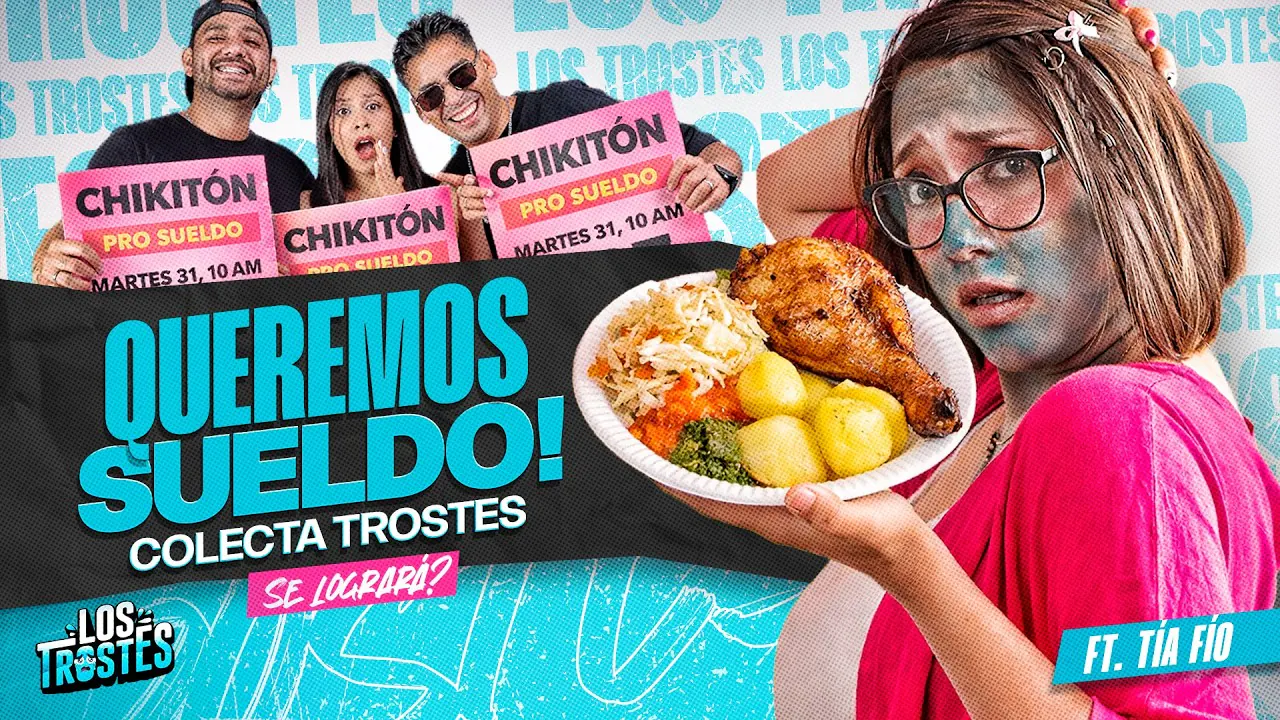 Reproducir: #LOSTROSTES | ¡QUEREMOS QUE NOS PAGUEN! ¡LOGRARÁ FIO LLEGAR A LA META? COLECTA TROSTE🔥