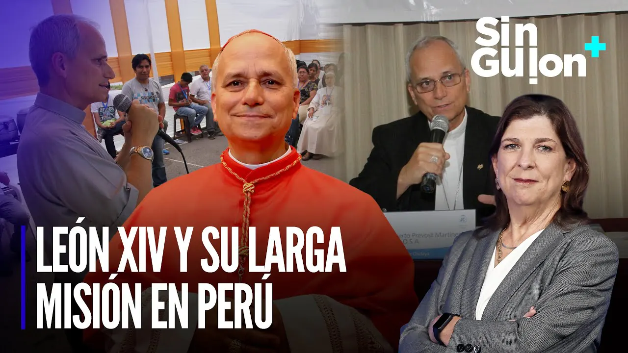 Reproducir: ROBERT PREVOST: el PAPA nacionalizado PERUANO | Sin Guion con Rosa María Palacios
