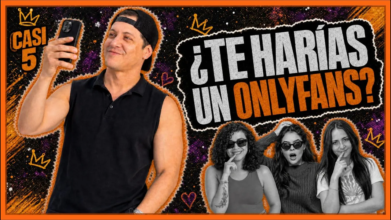 Reproducir: ​¿HARÍAS ONLYFANS? CONVENCIMOS A MICHI DE VER EL MUNDIAL 2026 | CASI 4