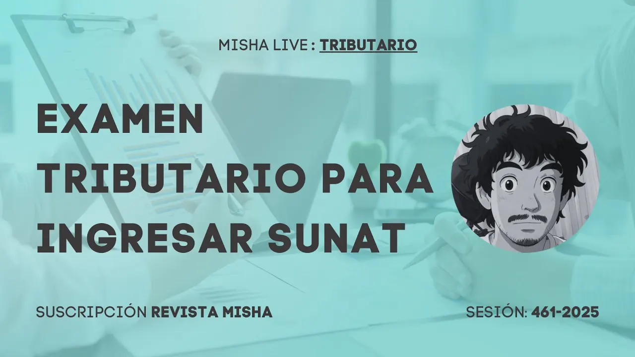 Reproducir: EXAMEN TRIBUTARIO PARA INGRESAR SUNAT