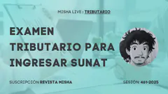 EXAMEN TRIBUTARIO PARA INGRESAR SUNAT