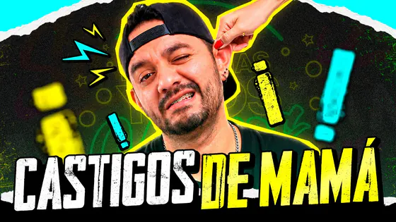 LOS CASTIGOS DE MAMÁ |#dosmasynosvamos