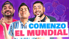 NUESTRO MUNDIALITO | #doshombresymedio