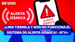 De 5 a 7 | ¡LIMA TIEMBLA Y AÚN NO FUNCIONA EL SISTEMA DE ALERTA SÍSMICA! - ATV+