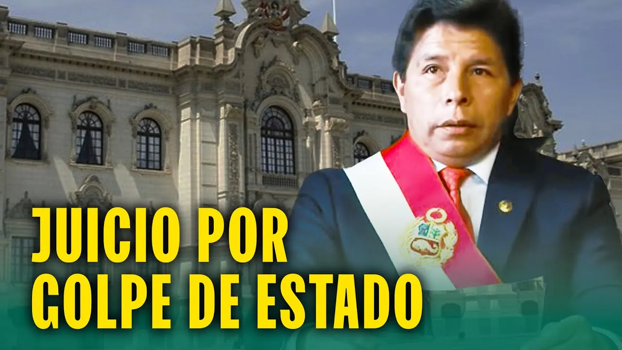 Reproducir: JUICIO CONTRA PEDRO CASTILLO POR GOLPE DE ESTADO