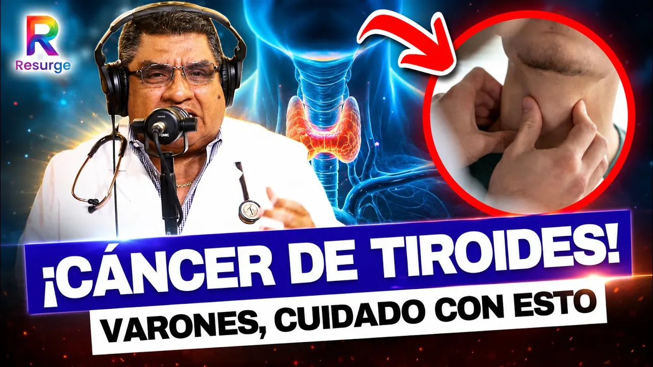 Reproducir: 🚨Cáncer de tiroides en varones: señales que no debes ignorar | Dr. Olaya Responde