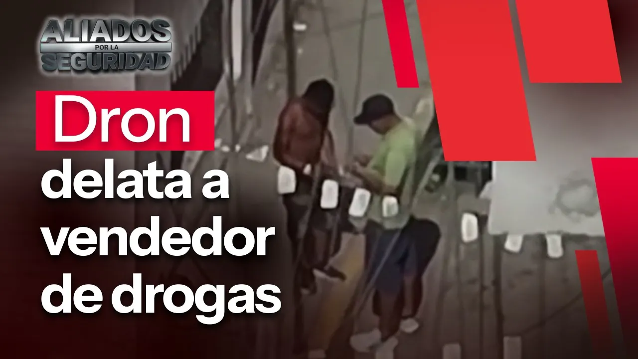 Reproducir: Dron delata a microcomercializador de drogas en Los Olivos | "Aliados por la seguridad" EN VIVO