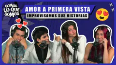 AMOR A PRIMERA VISTA - SOMOS LO QUE SOMOS