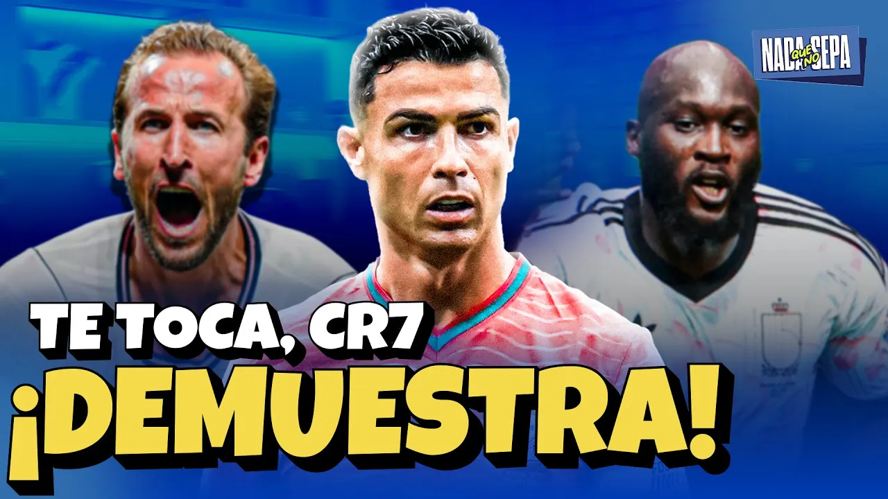 Reproducir: KANE, LUKAKU, MBAPPE, MESSI BRILLAN en sus SELECCIONES y es el TURNO de CR7 ¿O DEPENDE DE SU EQUIPO?