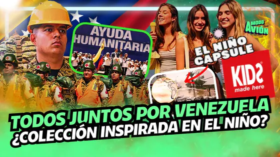 TODOS JUNTOS POR VENEZUELA | POLÉMICA CAMPAÑA DE KIDS MADE HERE | MODO AVIÓN