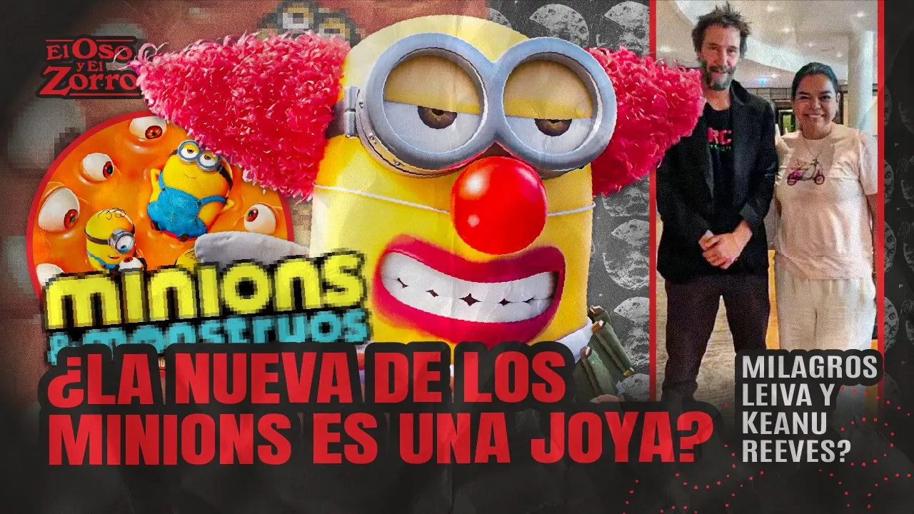 Reproducir: ¿KEANU REEVES AHORA ES FUJIMORISTA? ¿MINIONS ES CINE? ¿MC ZORRO DESPIDE MES G@Y Y DE LA FAMILIA?